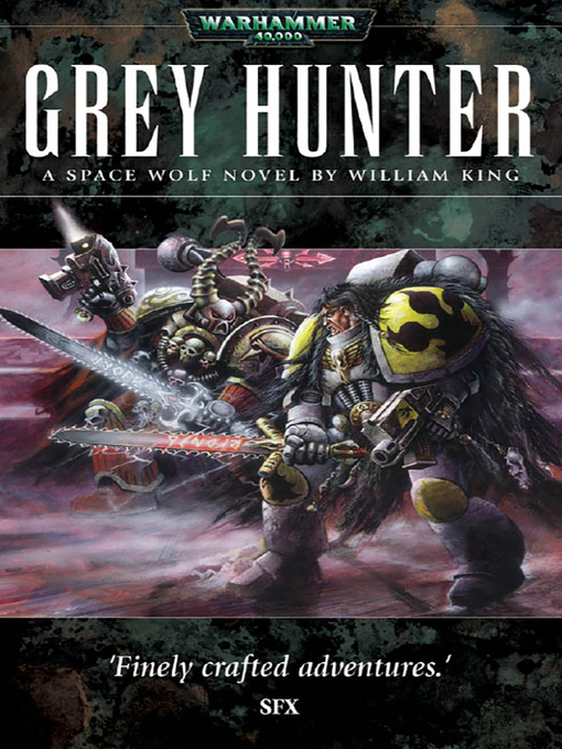 Title details for Grey Hunter by William King - Available